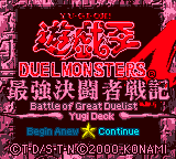 Title screen showing the Yu-Gi-Oh! Duel Monsters 4 logo with subtitle Battle of Great Duelist, Yugi Deck. Begin Anew and Continue options at the bottom.